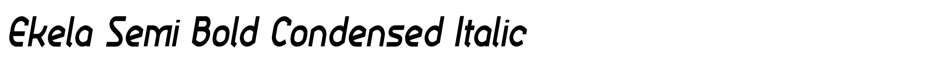 Ekela Semi Bold Condensed Italic